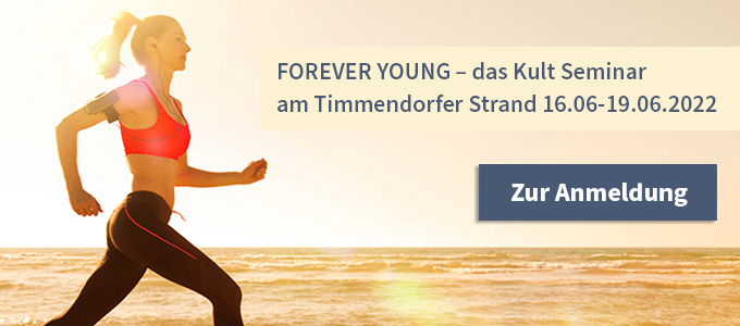 forever young – das Kult Seminar am Timmendorfer Strand